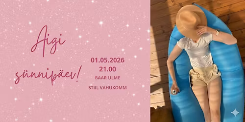 Aigi s\u00fcnnip\u00e4ev @ BAAR ULME