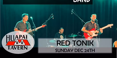 Red Tonik live at the Huapai Tavern