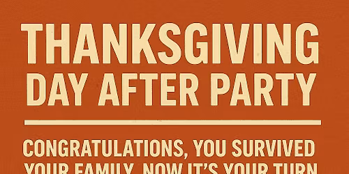 Thanksgiving After Party with DJ Mafia 