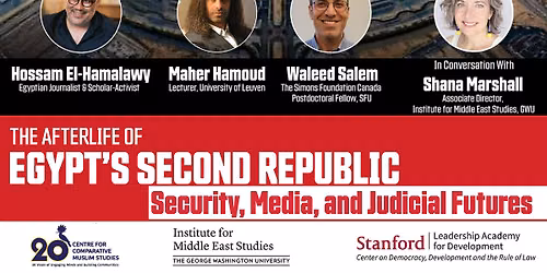 The Afterlife of Egypt's 2nd Republic: Security, Media, & Judicial Futures