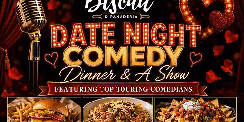 Date Night Comedy: Dinner & A Show at Alamo Biscuit Co.