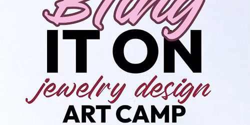 BLING IT ON! Jeans & Jewelry Kids Week Long Art Camp ON WHEELS At Jorge Farm! 