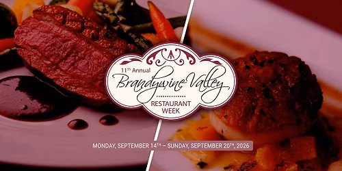 Brandywine Valley Restaurant Week 2026