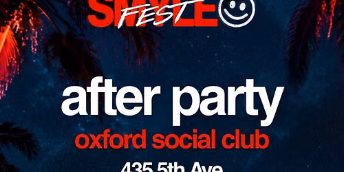 SMYLE FEST After Party