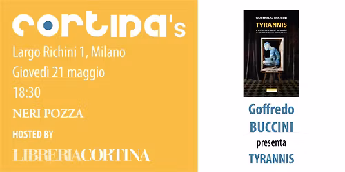 Cortina's - GOFFREDO BUCCINI presenta TYRANNIS