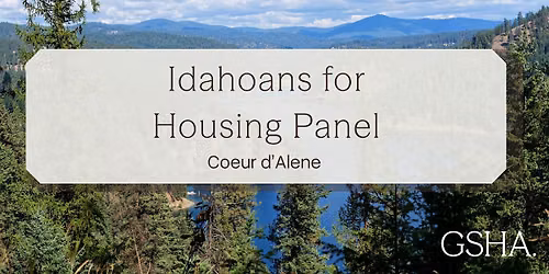Idahoans for Housing Panel - Coeur d'Alene