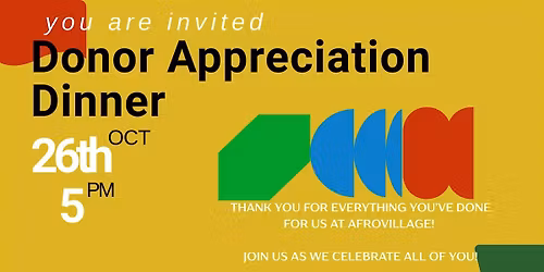 AfroVillage Donor Appreciation Dinner!