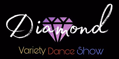 DIAMOND Variety Dance Show
