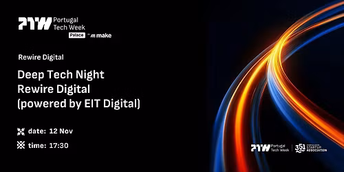 Deep Tech Night Rewire Digital (powered by EIT Digital)