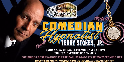 Comedian Hypnotist: Terry Stokes, Jr.