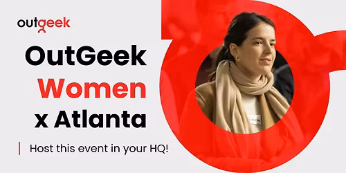 OutGeek Women in Tech - Atlanta Team Ticket
