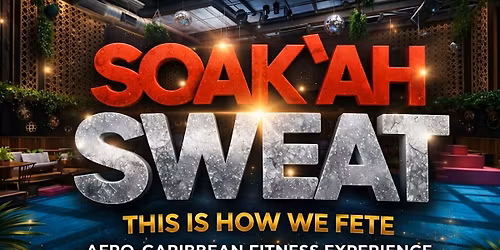 SOAK'AH SWEAT