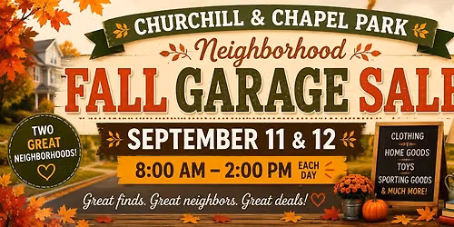Neighborhood Garage Sale - Churchill & Chapel Park