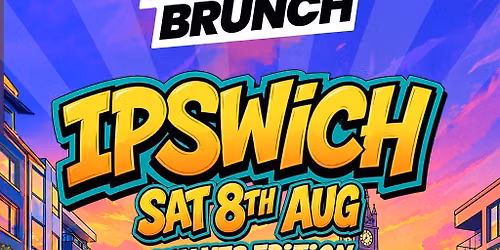 The Reggae Brunch - IPSWICH - Sat 8th Aug - SUMMER EDITION