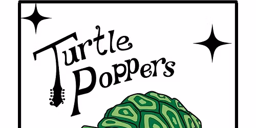 The Turtle Poppers - Shell Shocked!