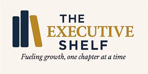 The Executive Shelf, your professional development book club - November '25
