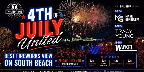 4th of July United: Fireworks, DJs & Rooftop Views