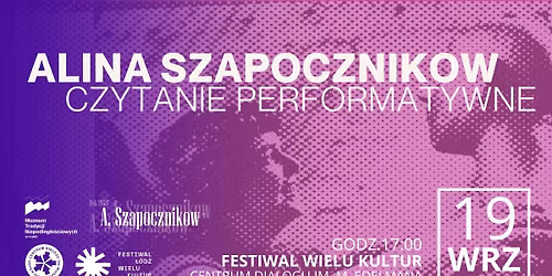 Alina Szapocznikow (czytanie performatywne).