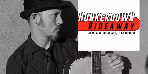 Live and Acoustic! @ Hunkerdown Hideaway