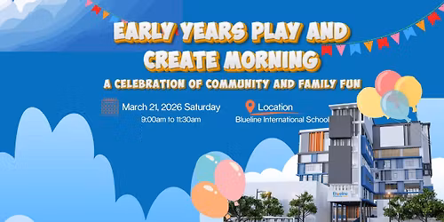 \ud83c\udf89Bluebird Early Years Play and Create Morning \ud83c\udf89