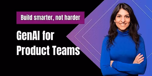 GenAI for Product Managers