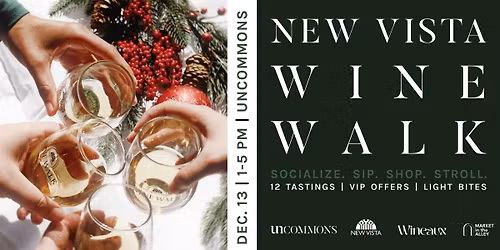 New Vista Wine Walk at UnCommons