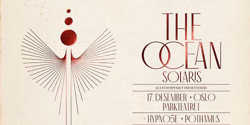 THE OCEAN \u2013 supp. Hypno5e + Pothamus | Parkteatret 