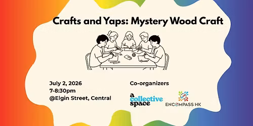 Crafts & Yaps: Mystery Beginner Friendly Wood Craft