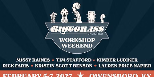 Bluegrass Unlimited Workshop Weekend