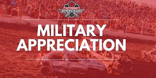Military Appreciation at the Fix It Forward Speedway