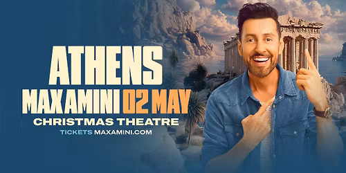 Max Amini Live in Athens!