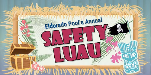 Safety Luau 