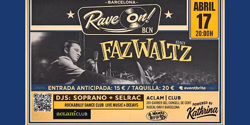 RAVE ON! Bcn - Faz Waltz - Aclam