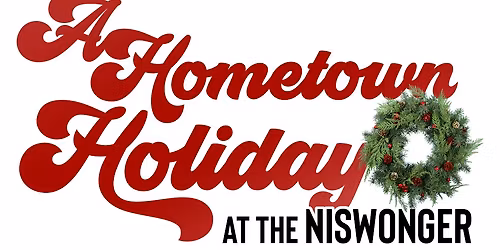 Hometown Holiday at the Niswonger