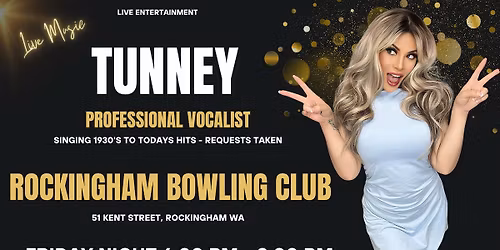 \ud83c\udfb6\u2728 Live at Rockingham Bowling Club \u2013 Tunney! \u2728\ud83c\udfb6