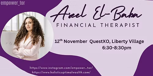 Toronto Women Networking + Educational Event: Financial Therapy
