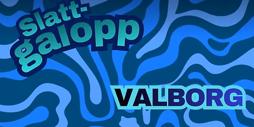 VALBORG: SlattGalopp @ Svantes