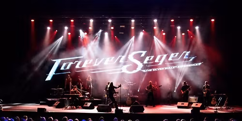 Forever Seger - Tribute To Bob Seger