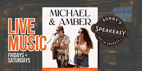 Michael & Amber- Live Music @ Sonny D's (Every Fri + Sat)