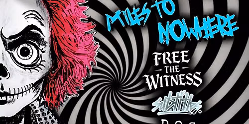 Pigtrout Presents: Mercy Music, Miles to Nowhere, Free the Witness