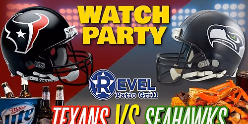 Texans vs Seahawks - Watch Party at The Revel!