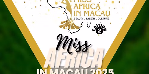 MISS AFRICA IN  MACAU 2nd EDITION 