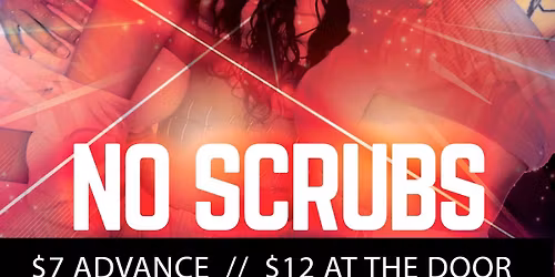 No Scrubs a 90s\/2000 Dance Party with DJ Indica Jones