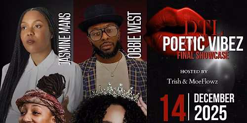DTL Poetic Vibez Final Showcase 2025