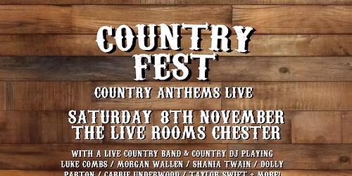 Country Fest - Country Anthems Live (Chester)