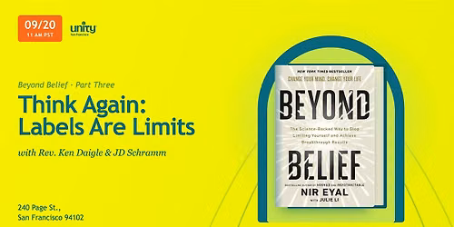 Beyond Belief Series Pt. 3 | Think Again: Labels are Limits