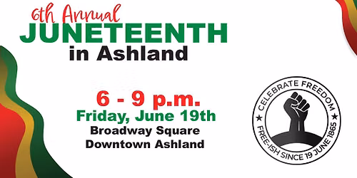 6th Annual Juneteenth in Ashland