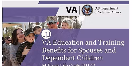 VA Military Life Cycle - Education Benefits for Spouses and Dependents