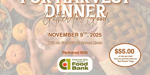 Gather for Good: Harvest Dinner