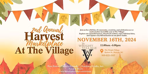 The Wright Village 2nd Annual Harvest Marketplace + Open House